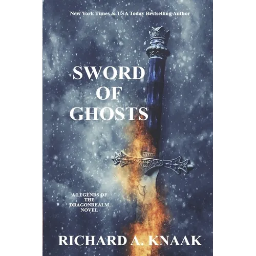 Legends of the Dragonrealm: Sword of Ghosts - Paperback