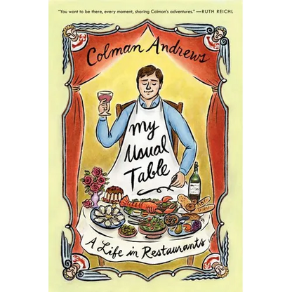 My Usual Table: A Life in Restaurants - Paperback