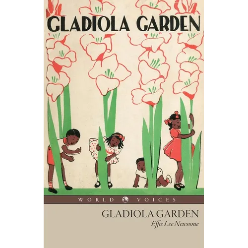 Gladiola Garden - Paperback