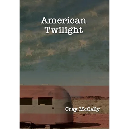 American Twilight - Hardcover