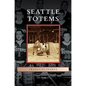Seattle Totems - Hardcover