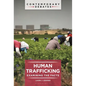 Human Trafficking: Examining the Facts - Hardcover
