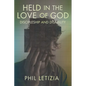 Held in the Love of God: Discipleship and Disability - Hardcover
