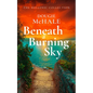 Beneath a Burning Sky - Paperback