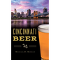 Cincinnati Beer - Hardcover