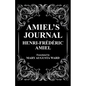 Amiel's Journal: The Journal Intime of Henri Frederic Amiel - Paperback