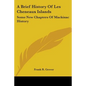 A Brief History Of Les Cheneaux Islands: Some New Chapters Of Mackinac History - Paperback