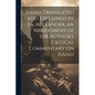 Isaiah Translated and Explained by J.a. Alexander, an Abridgment of the Author's Critical Commentary On Isaiah - Paperback