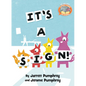 It's a Sign!-Elephant & Piggie Like Reading! - Hardcover