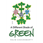A Different Shade of Green - Paperback