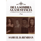 De la Sombra a la Sustancia: La teologia del pacto de los Bautistas (1642-1704) - Paperback