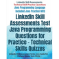 LinkedIn Skill Assessments Test Java Programming Questions for Practice - Technical Skills Quizzes: LinkedIn Skill Assessment Series: Java Guide For M - Paperback
