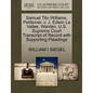 Samuel Tito Williams, Petitioner, V. J. Edwin La Vallee, Warden. U.S. Supreme Court Transcript of Record with Supporting Pleadings - Paperback