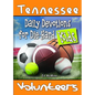 Daily Devotions for Die-Hard Kids Tennessee Volunteers - Paperback