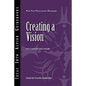 Creating a Vision - Paperback