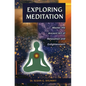 Exploring Meditation - Paperback