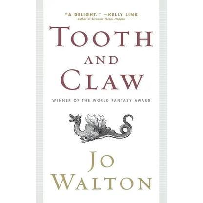 Tooth and Claw - Paperback