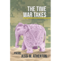 The Time War Takes: Poems - Paperback