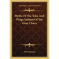 Myths of the Toba and Pilaga Indians of the Gran Chaco - Paperback