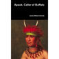 Apauk, Caller of Buffalo - Hardcover