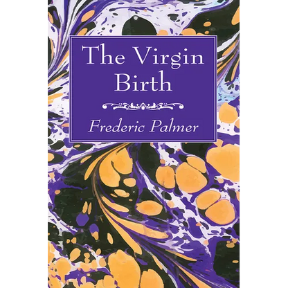 The Virgin Birth - Hardcover