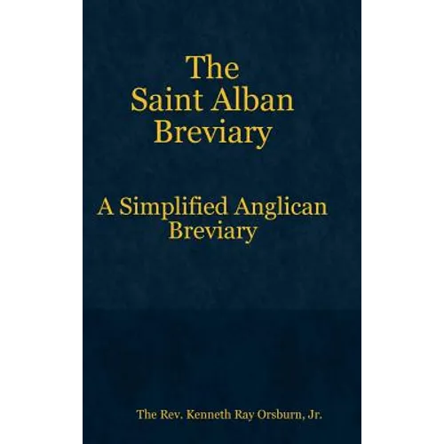 The Saint Alban Breviary - Hardcover