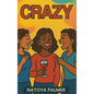 Crazy - Hardcover