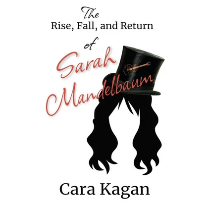 The Rise, Fall, and Return of Sarah Mandelbaum - Paperback