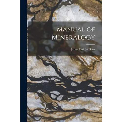 Manual of Mineralogy - Paperback