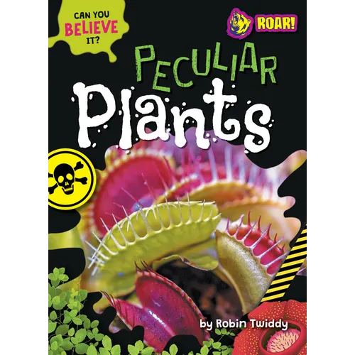 Peculiar Plants - Library Binding