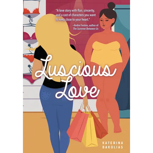 Luscious Love - Library Binding