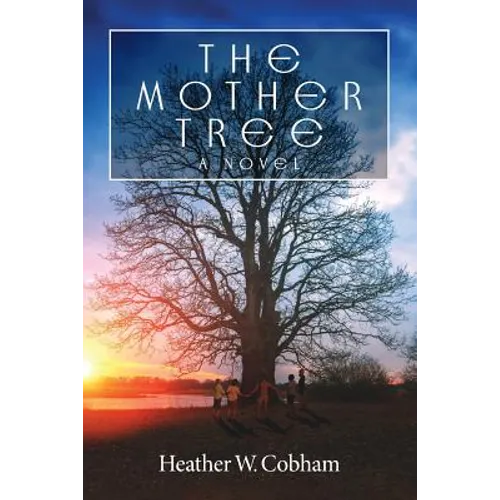 The Mother Tree - Paperback