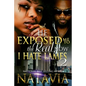 He Exposed Me to the Real, Now I Hate Lames 2 - Paperback