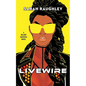 Livewire - Hardcover