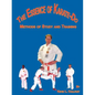 The Essence of Karate-Do: Methods of Study and Training - Paperback