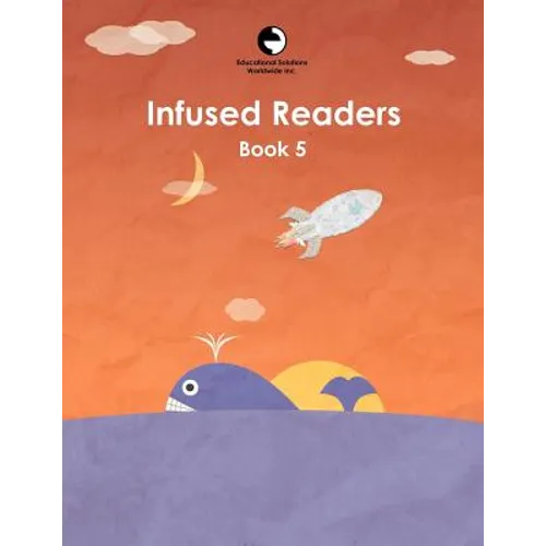 Infused Readers: Book 5 - Paperback