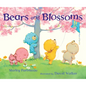Bears and Blossoms - Hardcover