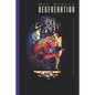 Degeneration - Paperback