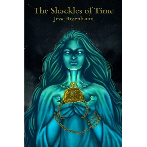 The Shackles of Time - Paperback