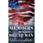 Memoirs Of A Bread Man - Hardcover