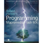 Robert Penner's Programming Macromedia Flash MX - Paperback
