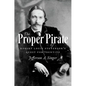 The Proper Pirate: Robert Louis Stevenson's Quest for Identity - Hardcover