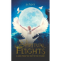 Spiritual Flights - Paperback