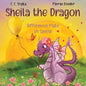 Sheila the Dragon: Differences Make Us Special - Paperback