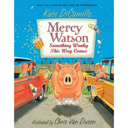 Mercy Watson: Something Wonky This Way Comes: (A Funny and Heartwarming Chapter Book about a Lovable, Toast-Eating Pig - Perfect for Early Readers and - Paperback