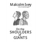 On the Shoulders of Giants - Paperback