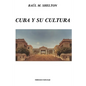 Cuba Y Su Cultura - Paperback