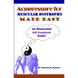 Acupressure for Muscular Dystrophy Made Easy: An Illustrated Self Treatment Guide - Paperback