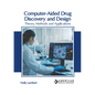 Computer-Aided Drug Discovery and Design: Theory, Methods and Applications - Hardcover