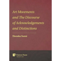 Art Movements and The Discourse of Acknowledgements and Distinctions - Hardcover